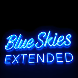 Blue Skies (Extended)