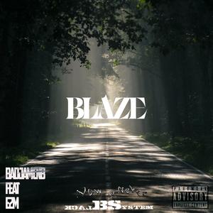 BLAZE (feat. E2M)