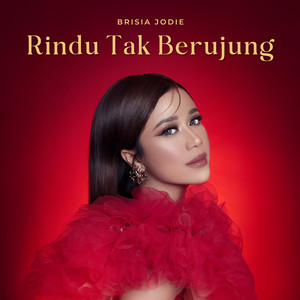 Rindu Tak Berujung (Rindu Tak Berujung Original Motion Picture Soundtrack)
