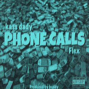 Phone Calls (Explicit)