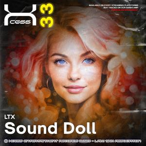 Sound Doll (feat. LTX) [Original Mix]