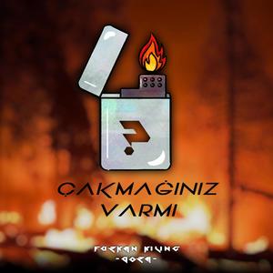 Çakmağınız Varmı (Explicit)