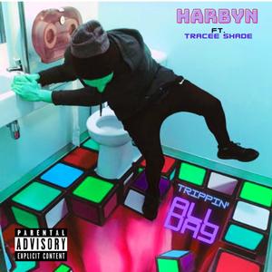 Trippin' All Day(feat. Tracee Shade) (Explicit)
