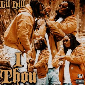 I Thou (Explicit)