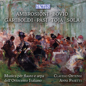 Flute and Harp and Recital: Ortensi, Claudio / Pasetti, Anna - AMBROSIONI, P. / BOVIO, P. Musica per flauto e arpa dell'Ottocento Italiano)