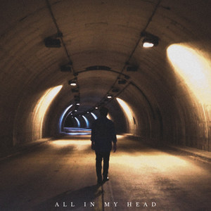 All in My Head (Explicit)