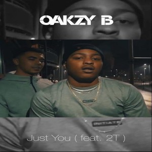 Just You(feat. 2T) (Explicit)