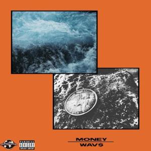 MONEYWAV$ (Explicit)