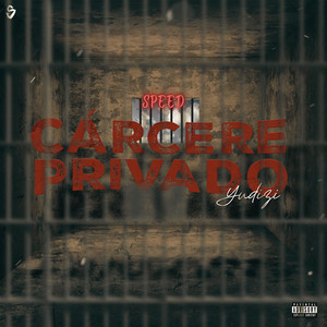 Cárcere Privado (Speed Up) [Explicit]