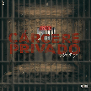 Cárcere Privado (Speed Up|Explicit)