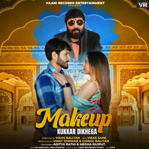 Makeup Kukkar Dikhega