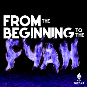 From the Beginning to the Fyah (Explicit)