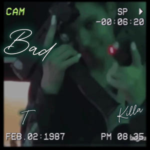 Bad (feat. Sh3Luvv.T) [Explicit]