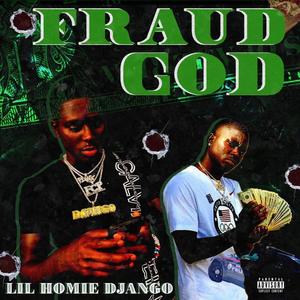 FRAUD GOD (Explicit)