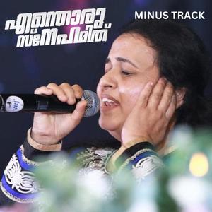 Enthoru Snehamithe (MINUS TRACK) (feat. Mathai Samkutty)