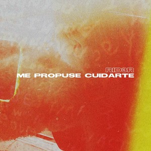 Me Propuse Cuidarte