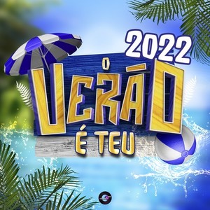 O Verão é Teu 2022