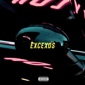 EXCEXOS (feat. Avarii) [Explicit]