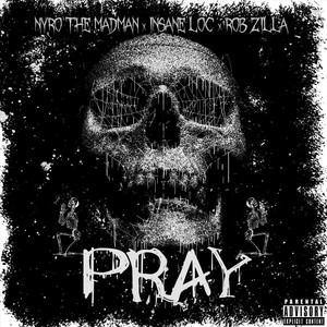 Pray (Explicit)