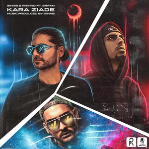 Kara Ziade (feat. Erfan)