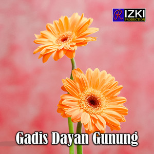 Gadis Dayan Gunung