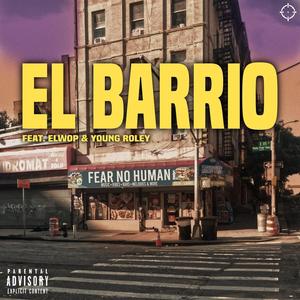 El Barrio (Explicit)