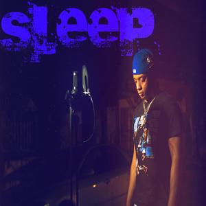 Sleep (Explicit)