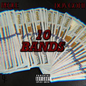 10 Bands (feat. Don Gotti) [Explicit]