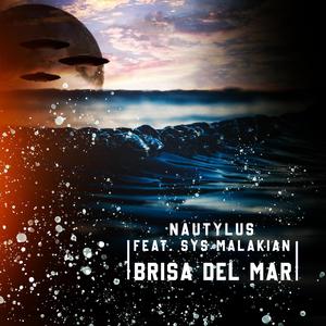 Brisa Del Mar (feat. Nautylus)