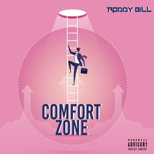 Comfort Zone (Explicit)