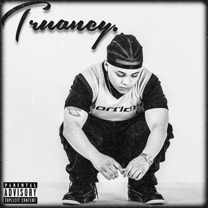 Truancy (Explicit)