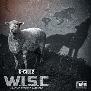 W.I.S.C (Wolf In Sheep's Clothing) [Explicit]