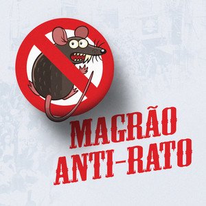 Magrão Anti Rato (Explicit)