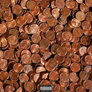 PENNIES (feat. 1stclass) (Explicit)