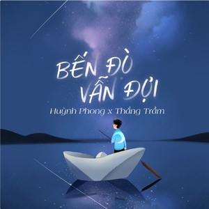 Bến Đò Vẫn Đợi (EDM)