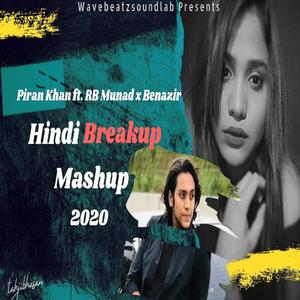 Hindi Mashup (feat. Munad & Benazir)