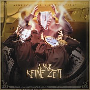 Keine Zeit (Explicit)