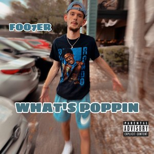 What's Poppin (Explicit)