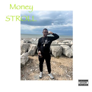 Money Stroll (Explicit)