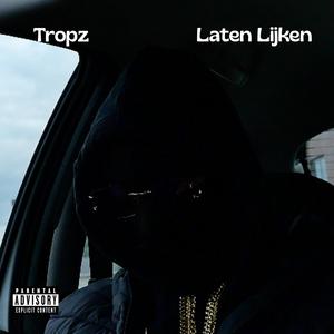 Laten Lijken (Explicit)