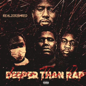 Deeper Than Rap (Explicit)