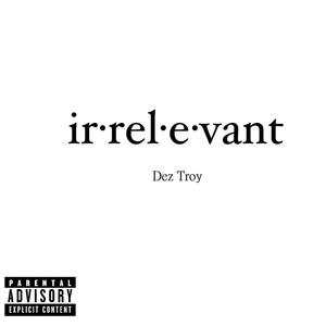 Irrelevant (Explicit)