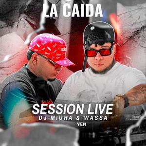 La Caida (Session Live)