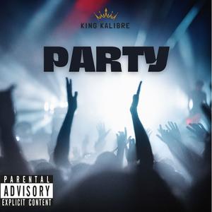 Party (Explicit)