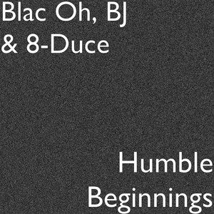 Humble Beginnings (Explicit)