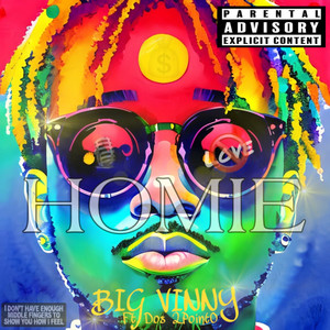 HOMIE (Explicit)