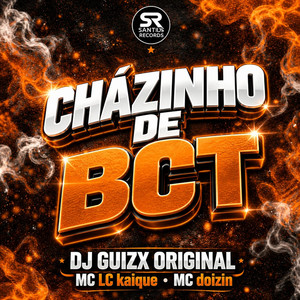 Cházinho De Bct (Explicit)