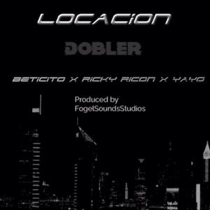 Locacion (feat. Beticito, Yayo & Ricky Ricon)