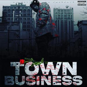 Town Business (Explicit)