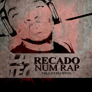 Recado Num Rap, Vol. 1 (Explicit)